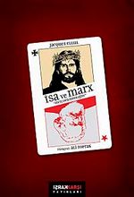 İsa ve Marx İncil'den İdeolojiye
