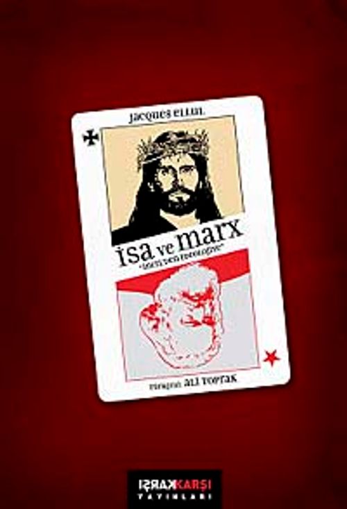 İsa ve Marx İncil'den İdeolojiye