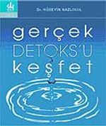 Gerçek Detoks'u Keşfet