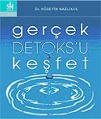 Gerçek Detoks'u Keşfet