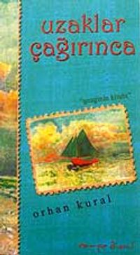 Uzaklar Çağırınca