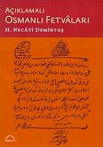 Açıklamalı Osmanlı Fetvaları