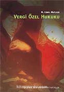 Vergi Özel Hukuku - M. Kamil Mutluer