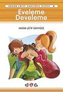 Eveleme Develeme - Tekerlemeler
