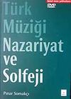 T&uuml;rk M&uuml;ziği Nazariyat ve Solfeji (Dvd'li)