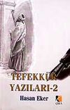 Tefekk&uuml;r Yazıları 2