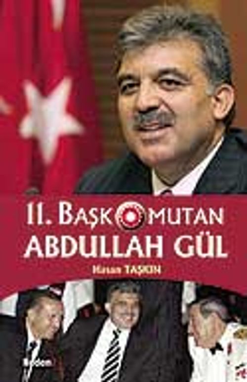 11. Başkomutan Abdullah Gül