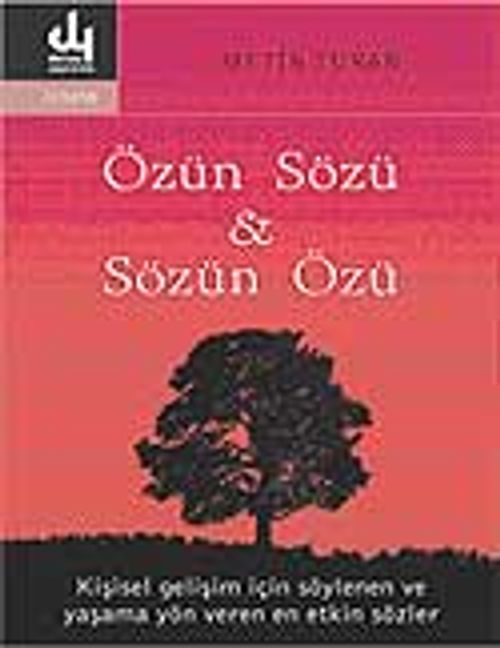 Özün Sözü & Sözün Özü