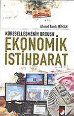 Ekonomik İstihbarat / Küreselleşmenin Ordusu