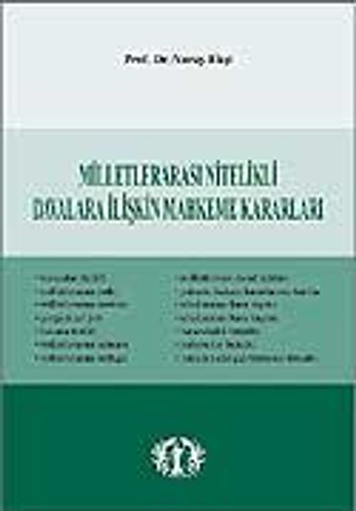 Milletlerarası Nitelikli Davalara İlişkin Mahkeme Kararları