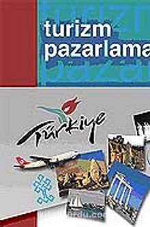Turizm Pazarlaması - Prof. Dr. Çağatay Ünüsan