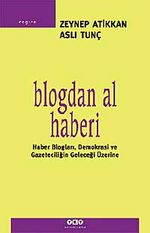 Blogdan Al Haberi & Haber Bloglar,Demokrasi ve Gazeteciliğin Geleceği Üzerine