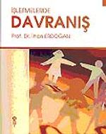 İşletmelerde Davranış