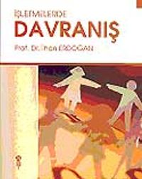 İşletmelerde Davranış