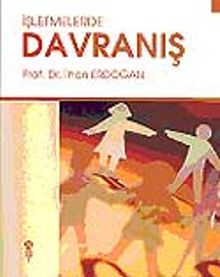 İşletmelerde Davranış