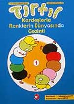 Tırtıl Kardeşlerle Renklerin Dünyasında Gezinti 1