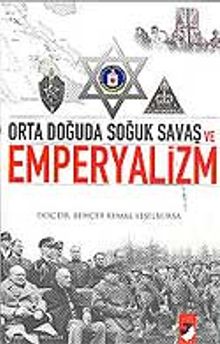 Emperyalizm / Orta Doğuda Soğuk Savaş