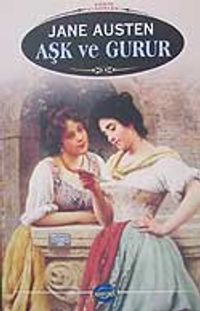 Aşk ve Gurur
