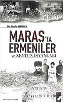 Maraş'ta Ermeniler ve Zeytun İsyanları