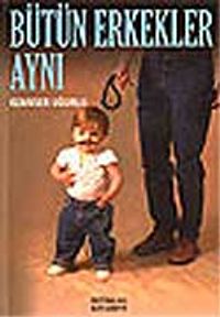 Bütün Erkekler Aynı