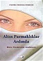 Altın Parmaklıklar Ardında Ben Haremde Doğdum