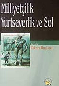 Milliyetçilik Yurtseverlikve Sol