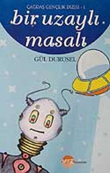 Bir Uzaylı Masalı