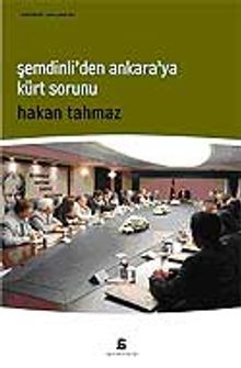 Şemdinli'den Ankara'ya Kürt Sorunu