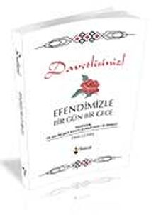 Davetlisiniz! Efendimizle Bir Gün Bir Gece