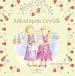 Prenses Gelincik  Arkadaşım Leylak