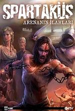 Spartaküs & Arenanın İlahları