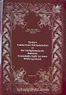 Türkiye Yazma Eser Kütüphaneleri ve Bu Kütüphanelerde Bulunan Yazmalarla İlgili Yayınlar Bibliyografyası