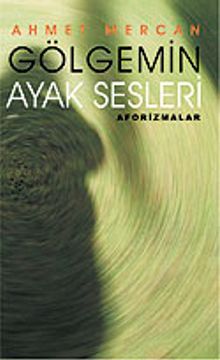 Gölgemin Ayak Sesleri