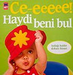 Ce-eeeee! & Haydi Beni Bul (Kulağı Kaldır Dokun-Hisset)