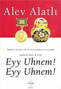 Eyy Uhnem! Eyy Uhnem! & Gogol'ün İzinde III. Kitap
