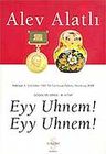 Eyy Uhnem! Eyy Uhnem! &amp; Gogol'ün İzinde III. Kitap