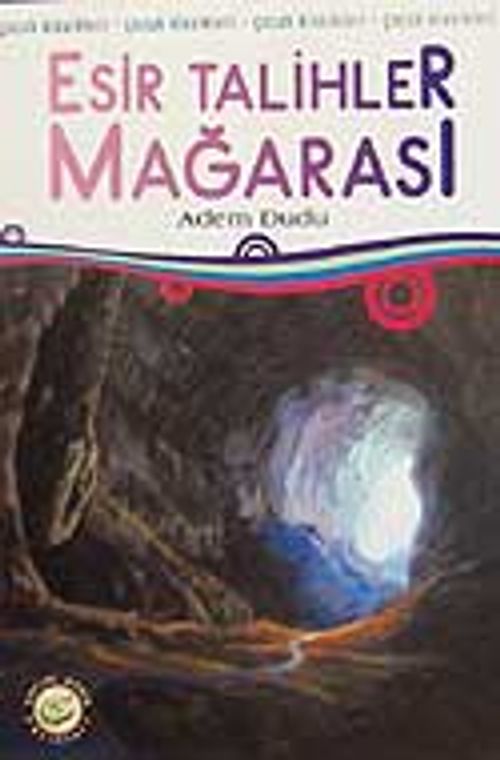 Esir Talihler Mağrası