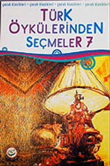 Türk Öykülerinden Seçmeler-7