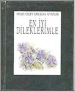 En İyi Dileklerimle