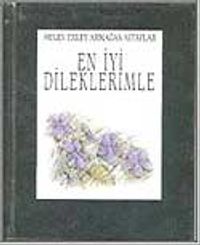 En İyi Dileklerimle