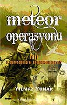 Meteor Operasyonu & Mit 3. Dünya Savaşı'nı Engelleyebilecek mi?