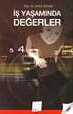 İş Yaşamında Değerler
