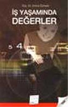 İş Yaşamında Değerler