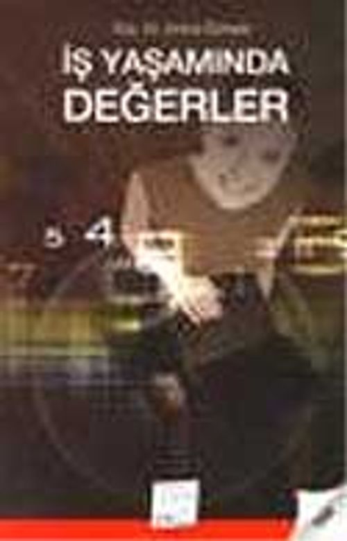 İş Yaşamında Değerler