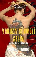 Yakuza Dövmeli Gelin & Mafya Babasının Kızı