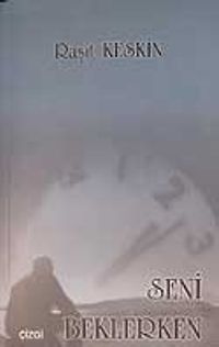 Seni Beklerken