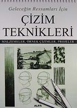Geleceğin Ressamları İçin Çizim Teknikleri