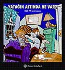 Yatağın Altında Ne Var? /  Kalvin ve Hobs