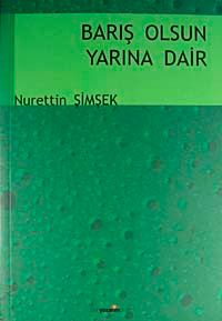 Barış Olsun Yarına Dair