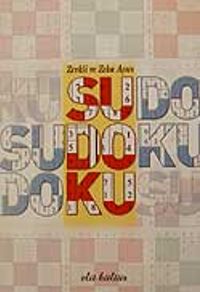 Zevkli ve Zeka Açıcı Sudoku